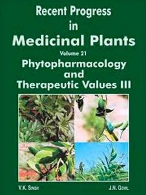 cover image of Recent Progress in Medicinal Plants (Phytopharmacology and Therapeutic Values-III)